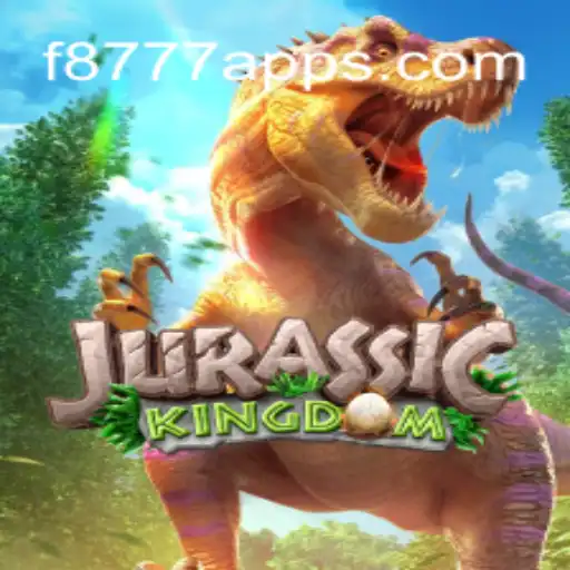 Jurassic Kingdom: Unleashing the Dinosaurs with F8777.com Oficial Slots Brasil #1